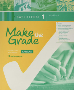 MAKE THE GRADE 1º BACHILLERATO WORKBOOK