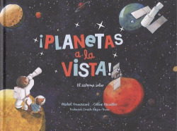 ¡PLANETAS A LA VISTA!