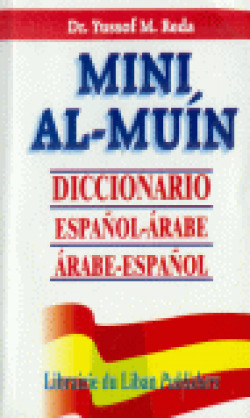 AL MUIN ESPAÑOL-ARABE/ARABE-ESPAÑOL (MINI)