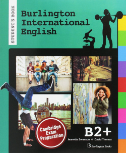BURLINGTON INTERNATIONAL ENGLISH B2+ STUDENTS BOOK 2017
