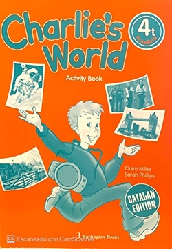 (CAT).CHARLIE'S WORLD 4T.PRIM.(ACTIVITY BOOK)