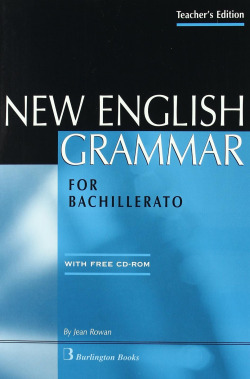 (TEACHER).NEW ENGLISH GRAMMAR FOR BACHILLERATO.(+CD)