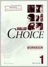 (06).VALID CHOICE FOR 1º.BACH.(WORKBOOK+CD)*VER 2560230