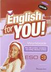 (CAT).ENGLISH FOR YOU 3R.ESO (WORKBOOK+GAMES)