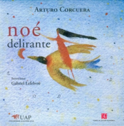 Noé delirante