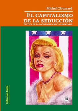 El capitalismo de la seducción