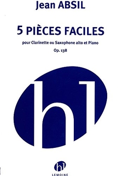 5 PIECES FACILES OP.138: SAXOPHONE ALTO OU CLARINETTE ET PIANO