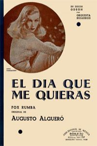 El día que me quieras