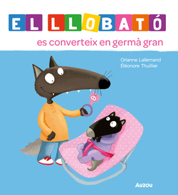 El Llobató es converteix en germà gran