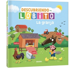 Descubriendo con Lobito. La granja