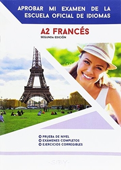 FRANCÈS. APROBAR MI EXÁMEN A2