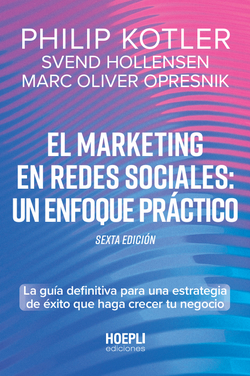 El marketing en redes sociales: Un enfoque práctico