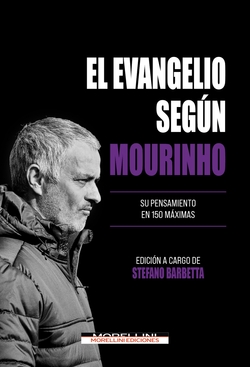 El Evangelio según Mourinho