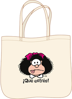 BOLSA MAFALDA.¡Qué estrés!