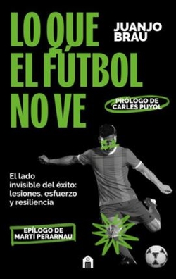 Lo que el fútbol no ve