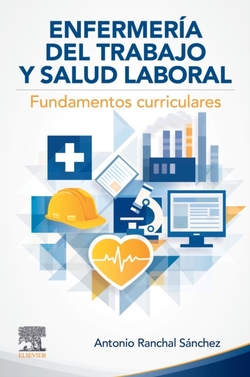 Enfermeria trabajo y salud laboral:fundamentos curriculares