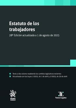 Estatuto de los trabajadores 28ª Edición actualizada a 1 de agosto de 2025