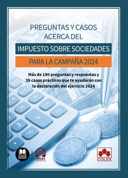 PREGUNTAS Y CASOS ACERCA DEL IMPUESTO SOBRE SOCIEDADES