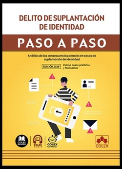 Delito de suplantación de identidad. Paso a paso