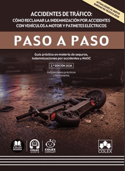 Accidentes de tráfico: cómo reclamar la indemnización por accidentes con vehículos a motor y patinetes eléctricos. Paso a paso