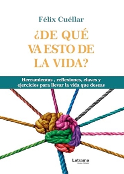 ¿De qué va esto de la vida?
