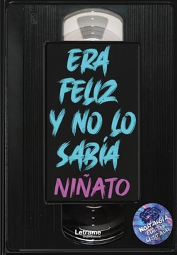 Era feliz y no lo sabía