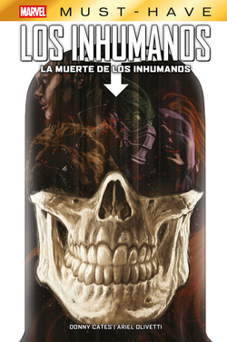 LOS INHUMANOS. LA MUERTE DE LOS INHUMANOS