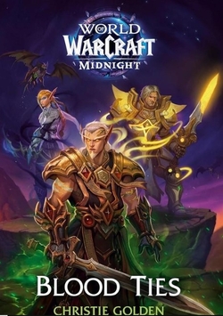WORLD OF WARCRAFT: LAZOS DE SANGRE