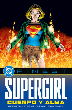 DC FINEST SUPERGIRL, CUERPO Y ALMA