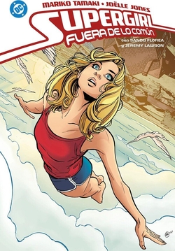 SUPERGIRL. FUERA DE LO COMUN 09- DC YOUNG ADULTS