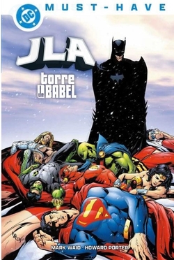 JLA TORRE DE BABEL- DC MUST-HAVE