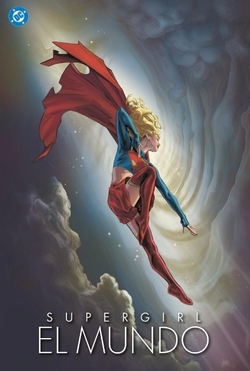 SUPERGIRL EL MUNDO- DC COMICS
