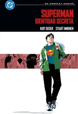 SUPERMAN. IDENTIDAD SECRETA- DC COMPACT