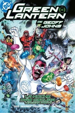 GREEN LANTERN 13- LA NOCHE MAS OSCURA, PARTE 3- DE GEOFF JOHNS