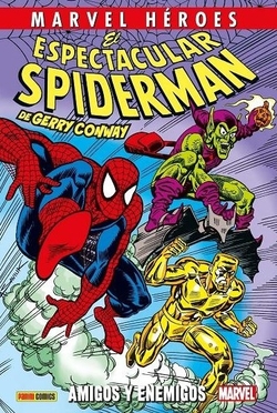 EL ESPECTACULAR SPIDERMAN, 3 AMIGOS Y ENEMIGOS