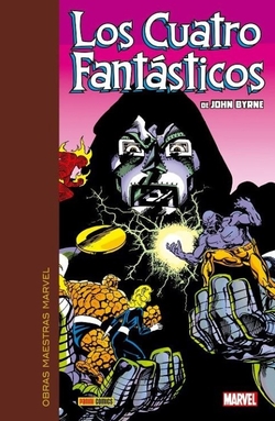 LOS CUATRO FANTASTICOS DE JOHN BYRNE 4-OBRAS MAESTRAS