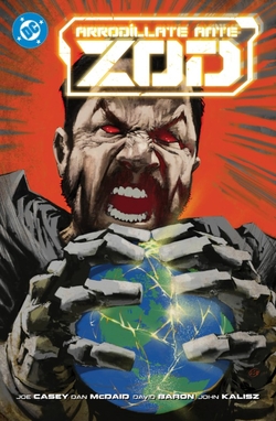 ARROÍILLATE ANTE ZOD