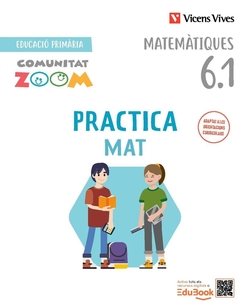 PRACTICAMAT 6E.PRIMARIA. TRIMESTRAL. COMUNITAT ZOOM. CATALUNYA