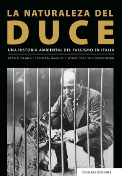 La naturaleza del Duce