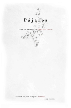 PAJAROS. PARA UN AVIARIO DE GERARDO DIEGO