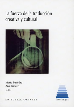 La fuerza de la traducción creativa y cultural