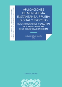 APLICACIONES DE MENSAJERIA INSTANTANEA, PRUEBA DIGITAL Y PROCESO.