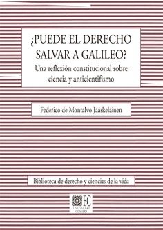¿Puede el Derecho salvar a Galileo?