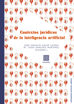 Contextos Jurídicos de la Inteligencia Artificial