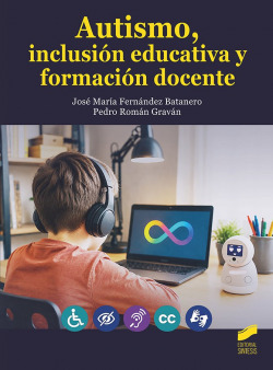 Autismo, inclusión educativa y formación docente