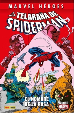 Telaraña de Spiderman: El nombre de la Rosa