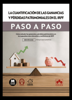 La cuantificación de las ganancias y pérdidas patrimoniales en el IRPF