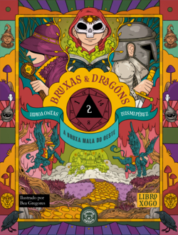Bruxas & Dragóns-LIBRO 2: A Bruxa Mala do Oeste