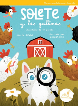 SOLETE Y LAS GALLINAS