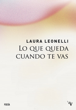 LO QUE QUEDA CUANDO TE VAS